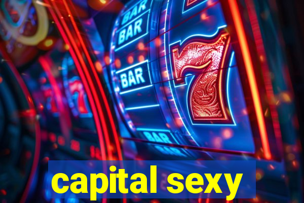 capital sexy